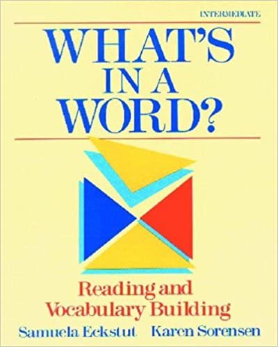 What's in a Word?: Reading and Vocabulary Building: Student Book