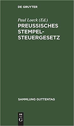 Preußisches Stempelsteuergesetz (Sammlung Guttentag) indir