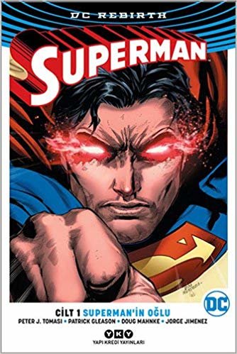 Superman Cilt 1 - Superman’in Oğlu