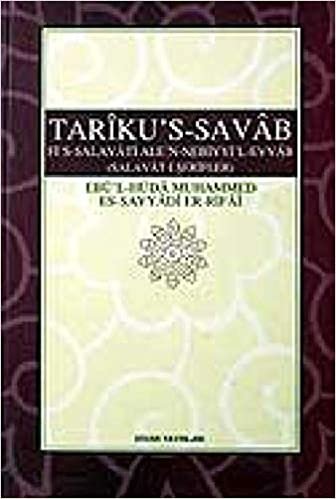 Tariku's-Savab (Selavat-ı Şerifler): Fi's-Salavati Ale'n-Nebiyyi'l-Evvabb