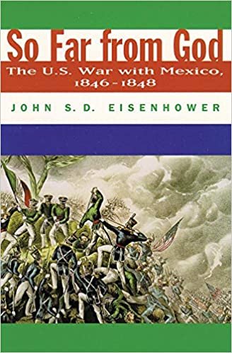 So Far From God: The U. S. War With Mexico, 1846-1848 indir