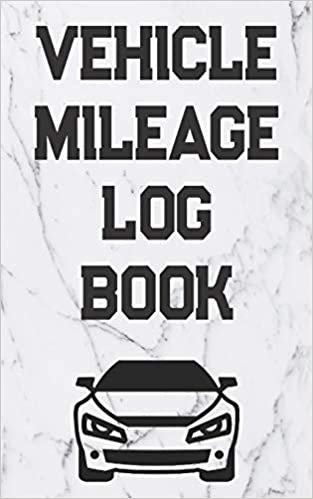 Vehicle Mileage Log Book: Gas Mileage Log Book Tracker (Small Pocket Edition)