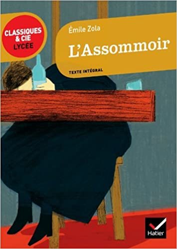 L'Assommoir (Classiques & Cie Lycée (29)) indir