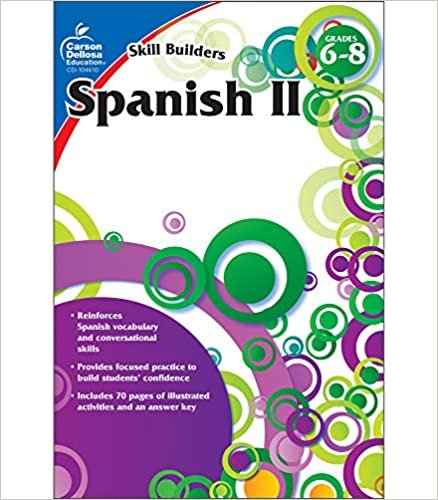 Spanish II, Grades 6 - 8 (Skill Builders (Carson-Dellosa))