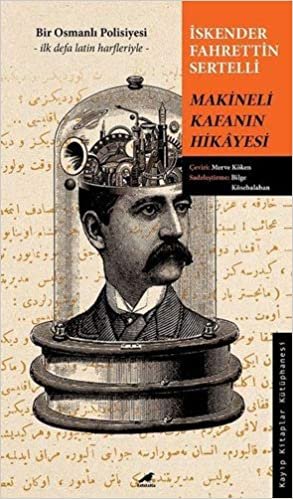 Makineli Kafanın Hikayesi: Bir Osmanlı Polisiyesi