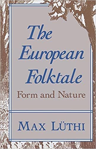 The European Folktale: Form and Nature (Folklore Studies in Translation)