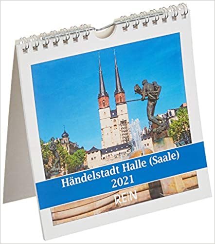 Tischkalender Halle (Saale) 2021: Händelstadt