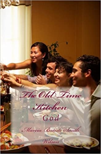 The Old Time Kitchen: God