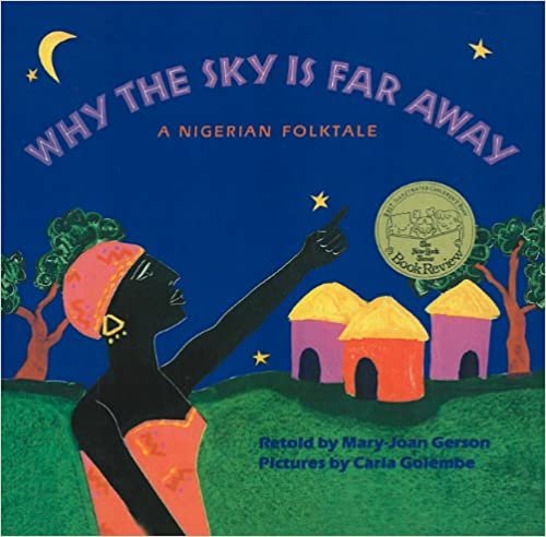 Why the Sky Is Far Away: A Nigerian Folktale indir