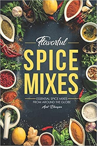 Flavorful Spice Mixes: Essential Spice Mixes from Around the Globe