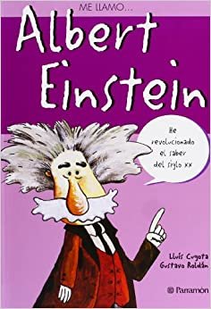 Albert Einstein (Me Llamo...)