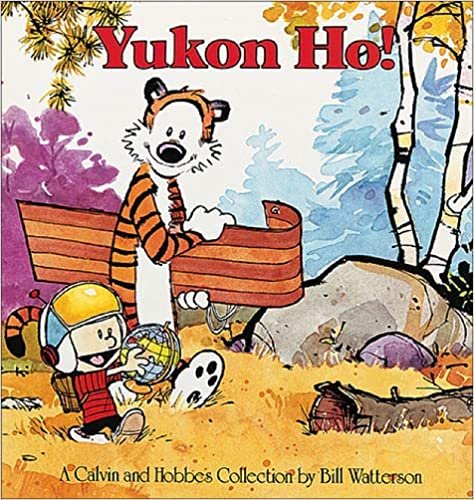 Yukon Ho!: A Calvin and Hobbes Collection indir