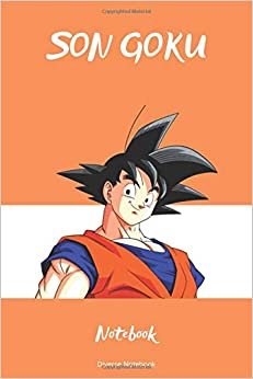 Son Goku Notebook: Son Goku Anime Lined Notebook (110 Pages, 6 x 9) indir