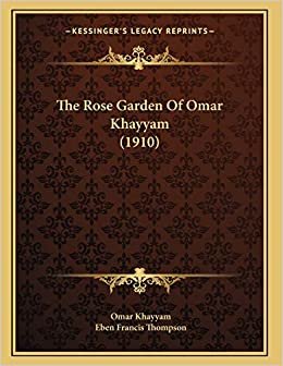 The Rose Garden Of Omar Khayyam (1910) indir