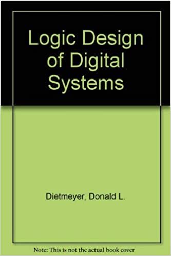 Logic Design of Digital Systems
