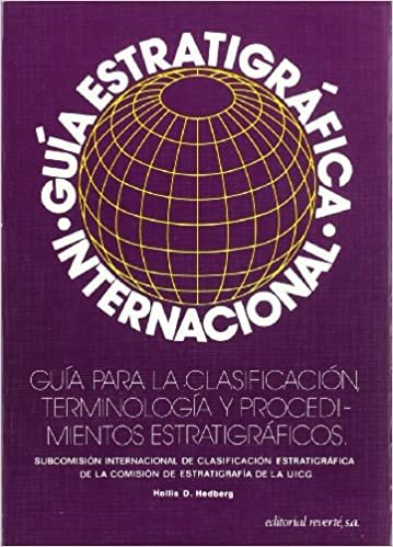 Guía estratigráfica internacional: Guía para la clasificación terminología y procedimientos estratigráficos indir