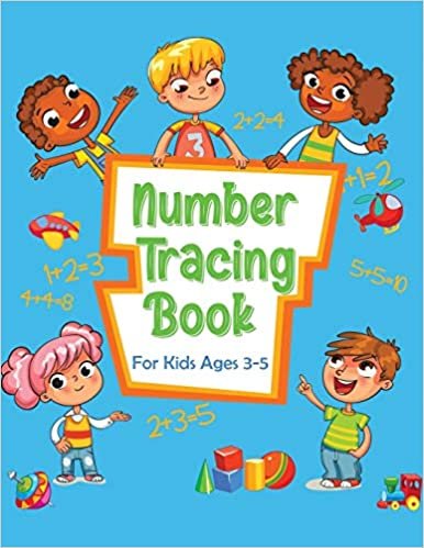 Number Tracing Book for Kids Ages 3-5: Preschool Math Workbook for Toddlers