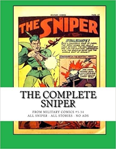 The Complete Sniper: From Military Comics #5-34 --- All Sniper -- All Stories -- No Ads