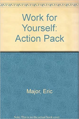 Work for Yourself: Action Pack