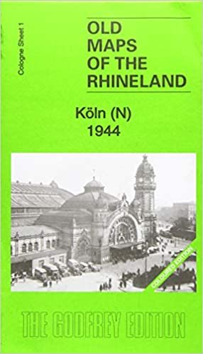 Koln (N) 1944: Cologne Sheet 1 (Old Maps of Cologne)