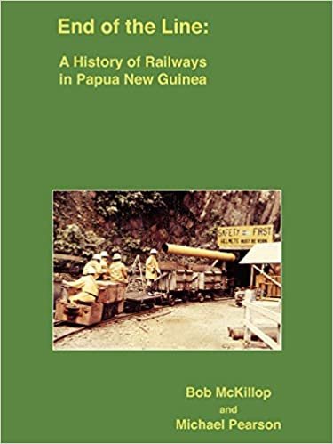 indir   End of the Line: A History of Railways in Papua New Guinea tamamen