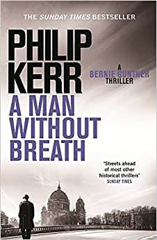 A Man Without Breath: Bernie Gunther Thriller 9 indir