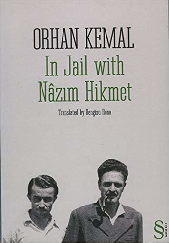 In Jail with Nazım Hikmet