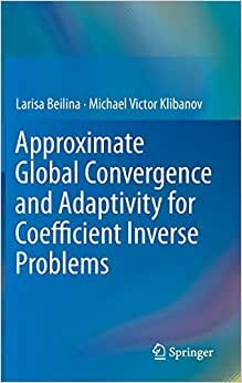 Approximate Global Convergence and Adaptivity for Coefficient Inverse Problems indir