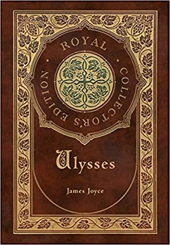 Ulysses (Royal Collector's Edition) (Case Laminate Hardcover with Jacket) indir