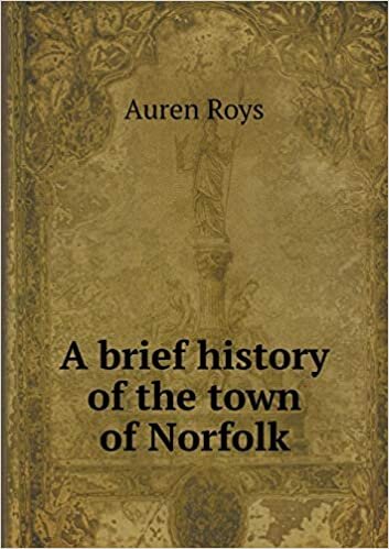 A Brief History of the Town of Norfolk