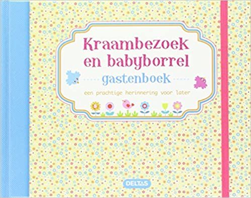 Kraambezoek en babyborrel gastenboek: Een prachtige herinnering voor later indir