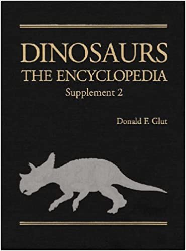 Dinosaurs: The Encyclopedia: Supplement 2