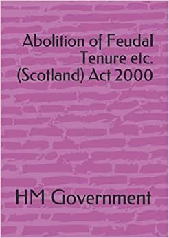 Abolition of Feudal Tenure etc. (Scotland) Act 2000 indir