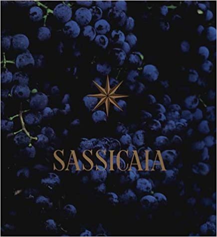 Sassicaia: The Original Super Tuscan