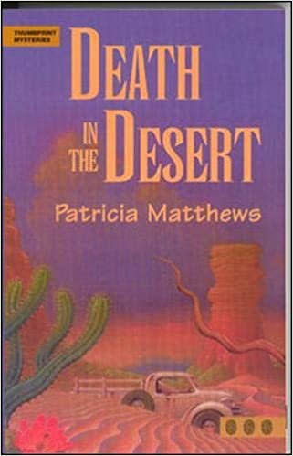 Death in the Desert (Thumbprint Mysteries Series)
