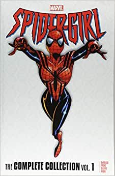 Spider-Girl: The Complete Collection Vol. 1