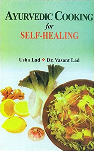 Ayurvedic Cooking for Self Healing indir