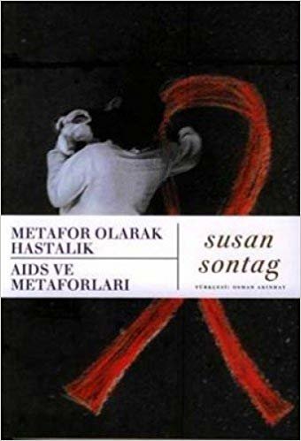 METAFOR OLARAK HASTALIK ADOIS VE M.