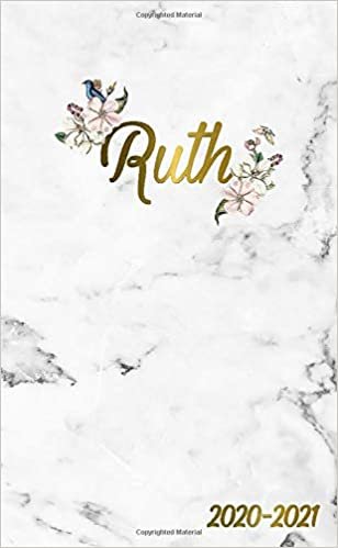 Ruth 2020-2021: 2 Year Monthly Pocket Planner & Organizer with Phone Book, Password Log and Notes | 24 Months Agenda & Calendar | Marble & Gold Floral Personal Name Gift for Girls and Women