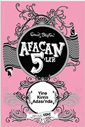 Afacan 5'ler Yine Kirrin Adası'nda 6. Kitap: 6. Kitap