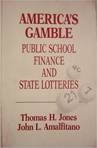 America's Gamble: Public School Finance and State Lotteries