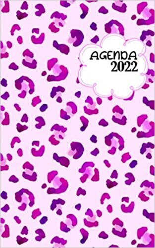 Agenda 2022: Motif print leopard rose. Petit format 13x20 cm. Planificateur journalier de 365 jours. Une page par jour, horaires 6h/21h, liste de tâches, notes. Calendrier 2022.