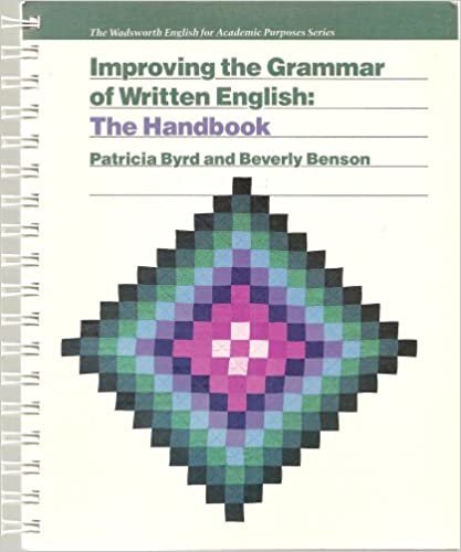 Improving the Grammar of Written English: The Handbook (The Wadsworth English for Academic Purposes)