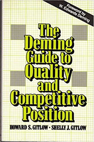 The Deming Guide to Quality and Competitive Position