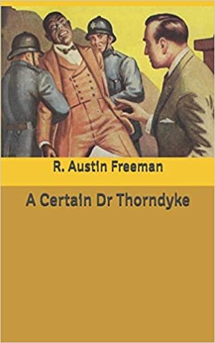 A Certain Dr Thorndyke