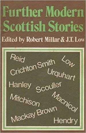 Further Modern Scottish Stories