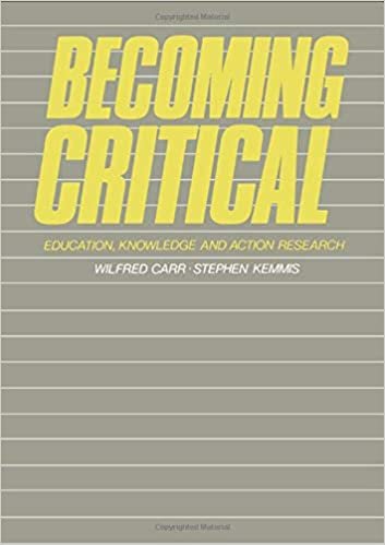 Becoming Critical: Education Knowledge and Action Research