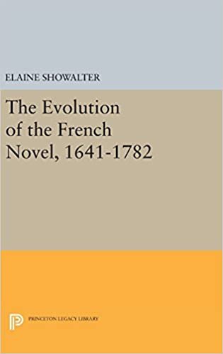 The Evolution of the French Novel, 1641-1782 (Princeton Legacy Library)