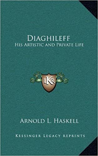 Diaghileff: His Artistic and Private Life (JAN JANS)
