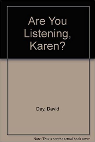Are You Listening, Karen?